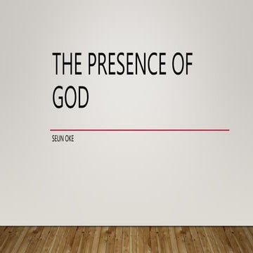 The Presence of God