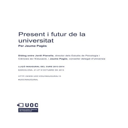 Present i futur de la universitat, per Jaume Pagès