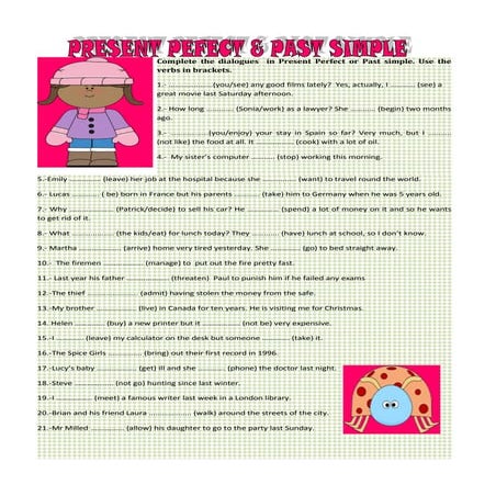 Present perfect-past-simple exercise