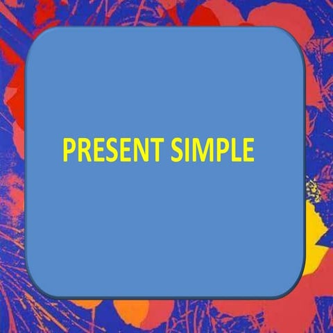 Present simple