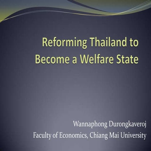 Reforming Thailand to be a Welfare State
