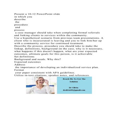 Present a 10-12 PowerPoint slide in which you describe the p.docx