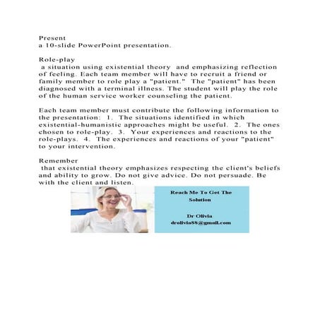 Present a 10-slide PowerPoint presentation.Role-play a situa.docx
