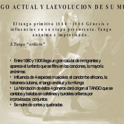 EL TANGO ACTUAL Y LAEVOLUCION DE SU MUSICA