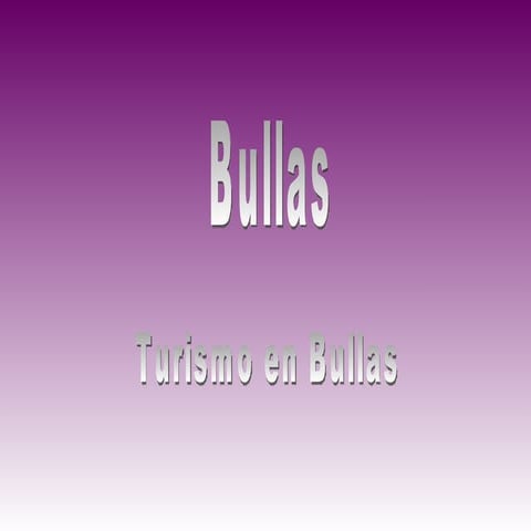 Turimso en Bullas