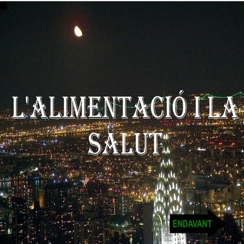 L\'alimentació i la salut