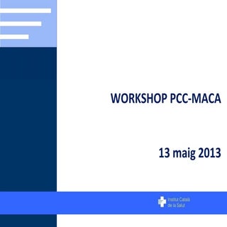 Presentació PCC-MACA