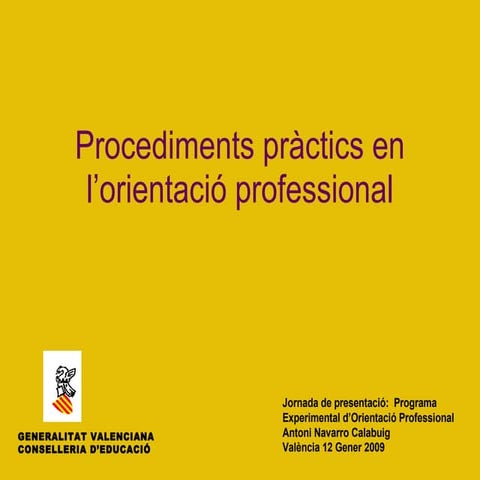 Procediments pràctics en l’orientació professional