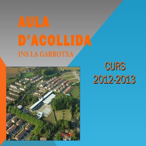 Presentació aula acollida