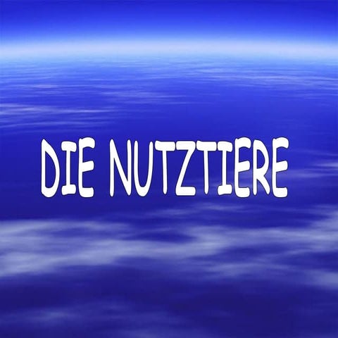 Die Nutztiere