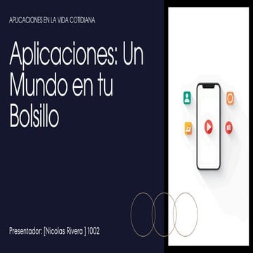 UN MUNDO EN TU BOLSILLO• Nicolas Rivera 1002