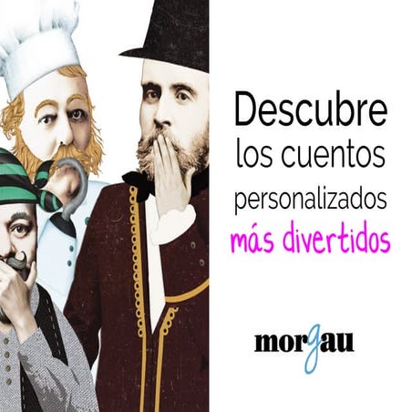 Descubre los Cuentos Morgau 