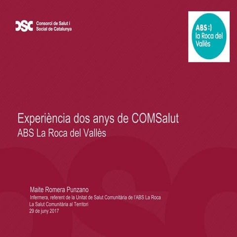 Reflexions després de 2 anys de COMSalut - Maite Romera