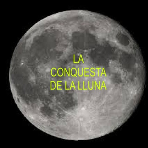  la conquesta a la lluna.