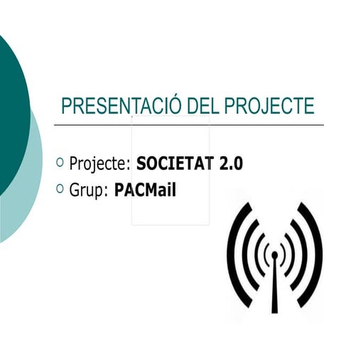 Presentació del projecte PACMail