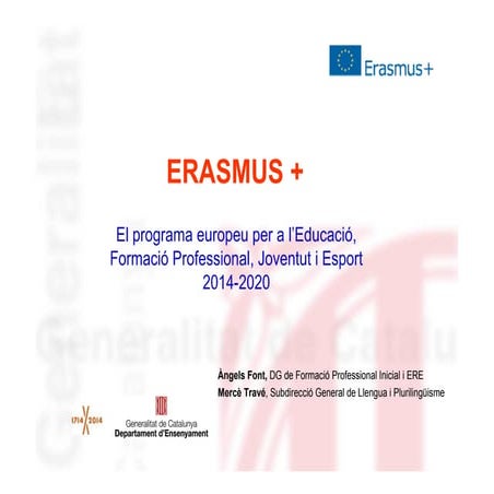 Presentació ERASMUS +