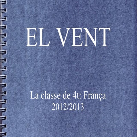 Presentació El vent 4t