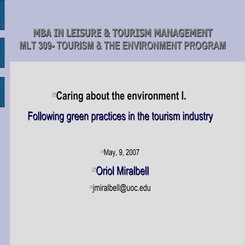 Greening Tourism