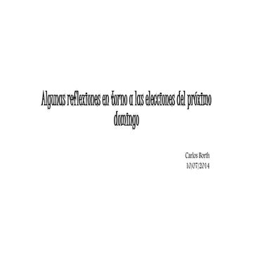 Algunas reflexiones en torno a las elecciones del 12/10/2014
