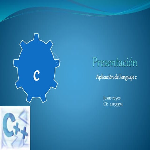 Presentación APLICACIÓN AL LENGUAJE C