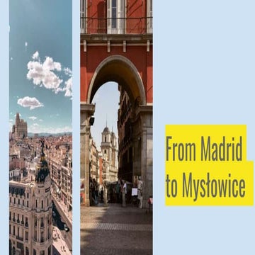 PRESENTACIÓN FROM MADRID TO MYSTOWICE.pptx