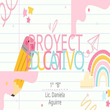 Presentación de un proyecto educativo y como trabajarlo en clase. | PPTX
