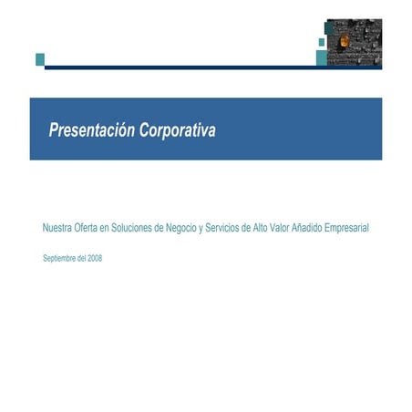 Presentación Corporativa Grupo Added Value