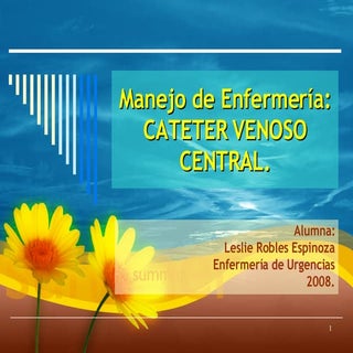 cuidados del cateter venoso central