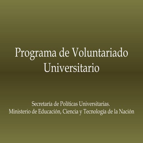 Presentación del Voluntariado Universitario