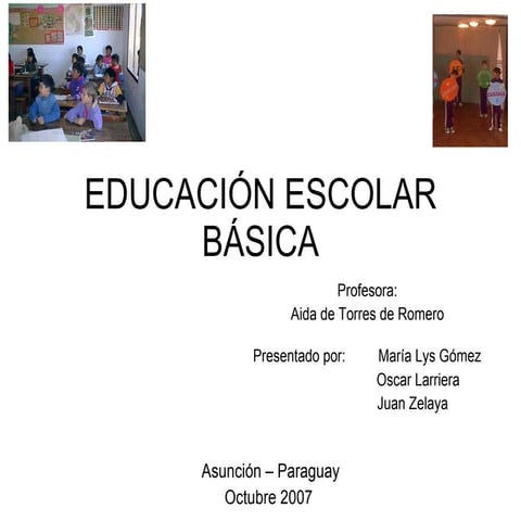 Educacion Escolar Basica en Paraguay