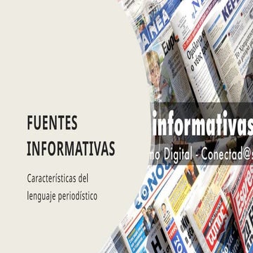 PRESENTACIÓN-FUENTES INFORMATIVAS - copia.pptx