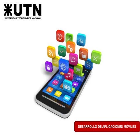 Presentación UTN taller de desarrollo de Aplicaciones Móviles