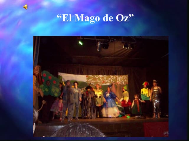 Presentación Obra De Teatro - El Mago de Oz | PPT