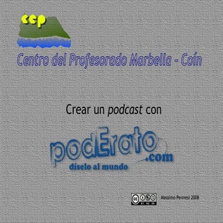 Crear un podcast en poderato.com