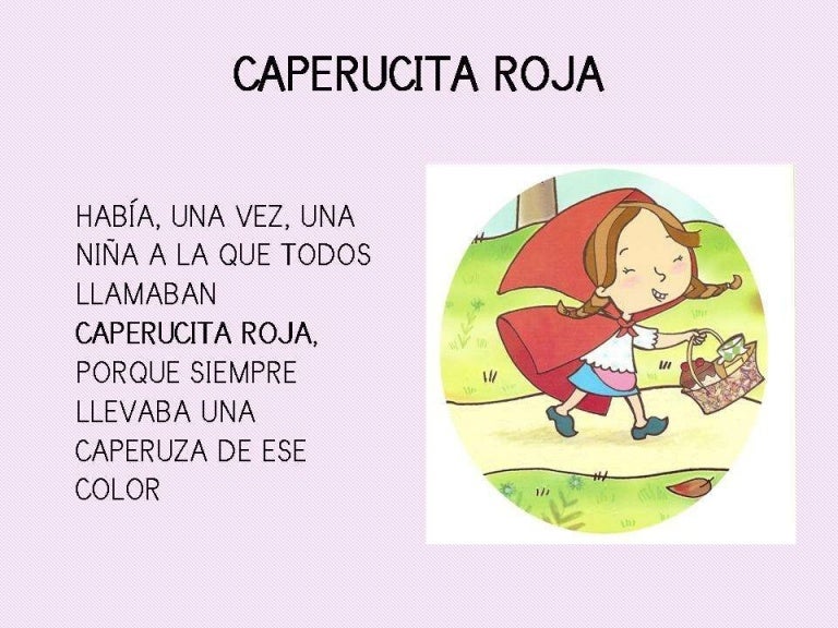CUENTO DE CAPERUCITA ROJA CUENTO DE CAPERUCITA ROJA