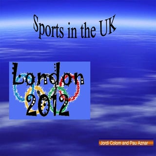 SPORTS IN THE UK