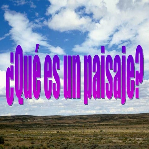 PAISAJES