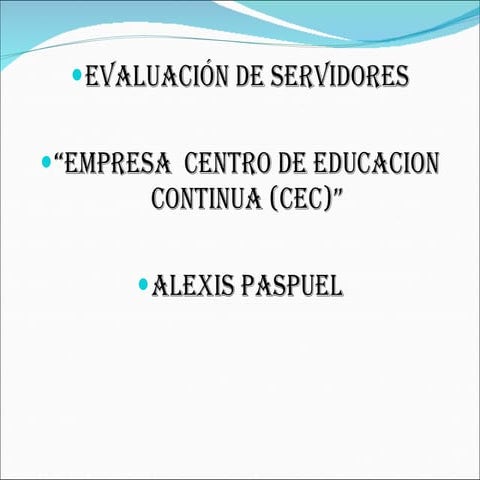 Empresa a Evaluar y Servidores