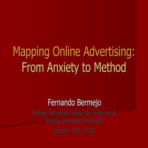 Fernando Bermejo: Mapping Online Advertising, From Anxiety to Method
