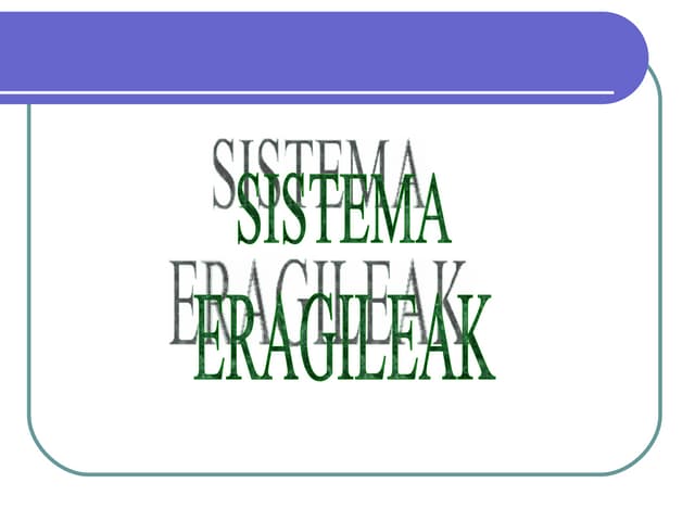 sistema eragileak