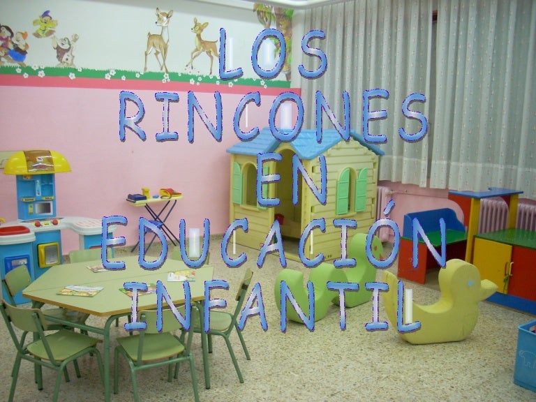 los rincones en educaci 243 n infantil los rincones en educaci 243 n infantil