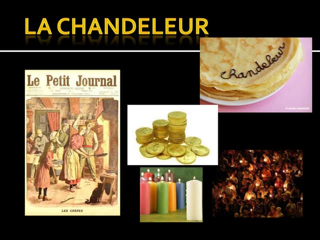 La Chandeleur (2e février)