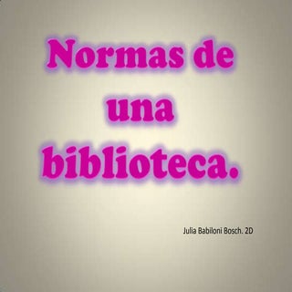 Normas de la biblioteca