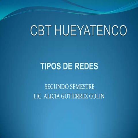 TIPOS DE REDES
