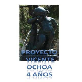PROYECTO VICENTE OCHOA 4 AÑOS