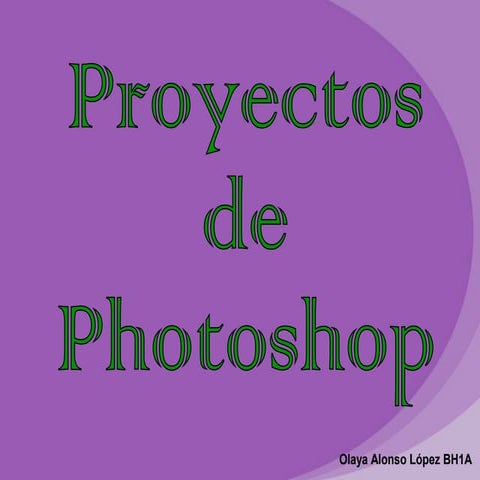 Proyectos de Photoshop