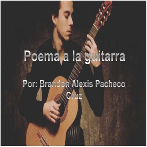 poema a la guitarra
