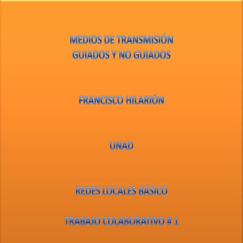 MEDIOS DE TRANSMISIÓN