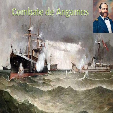 El combate de angamos | PPTX