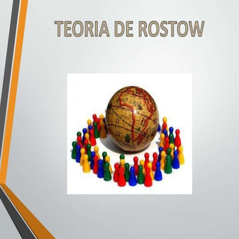 TEORIA DE ROSTOW ..UPDS.. | PPTX